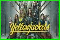 Watch Yellowjackets Streaming Online - Try for Free